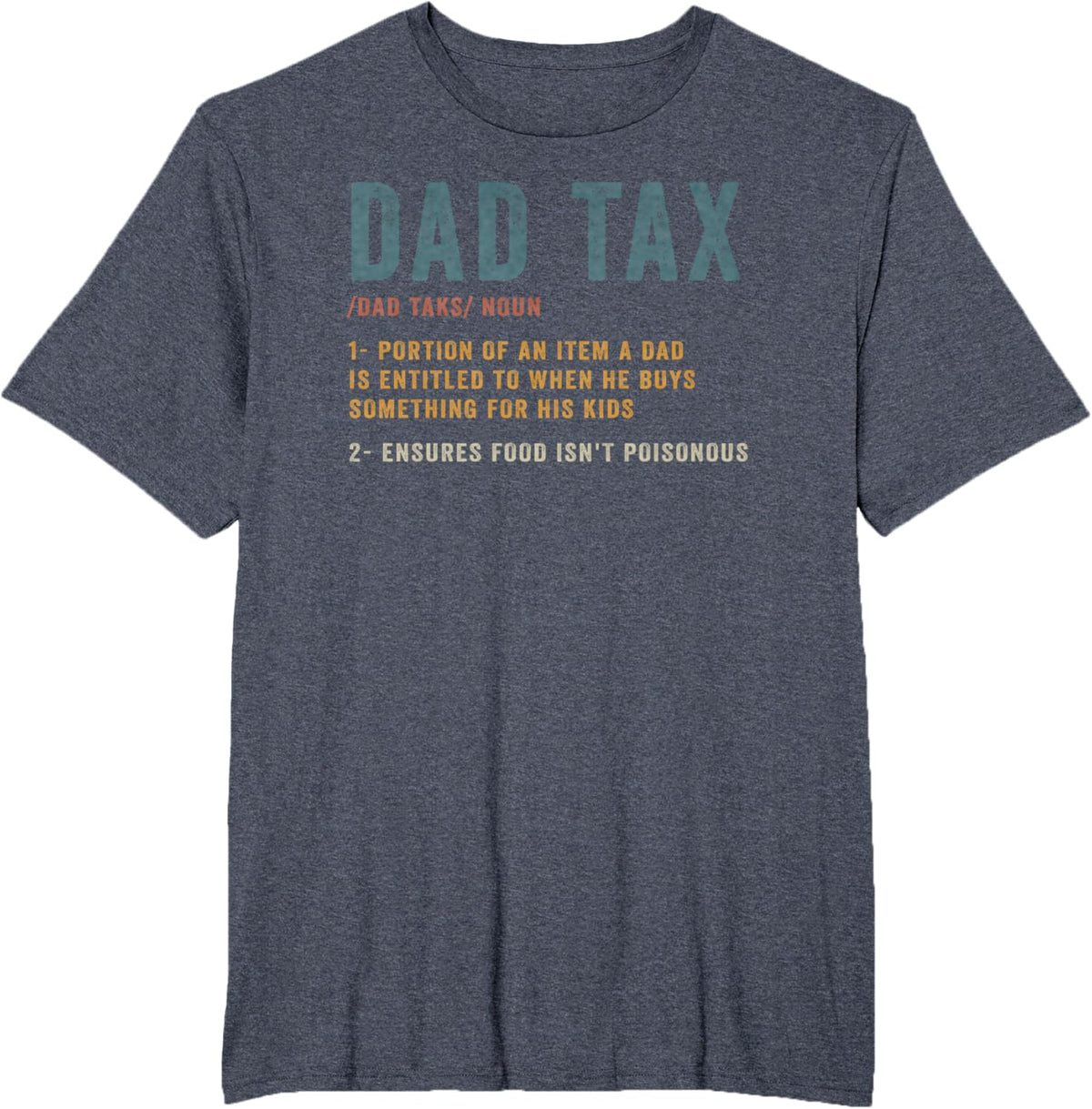 Vintage Dad Tax Definition Men Funny Father's Day
